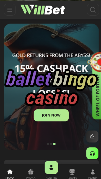 ballet bingo casino-asdasdzhjkds.com